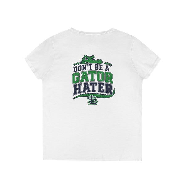 Don’t Be a Gator Hater Ladies' V-Neck Tshirt