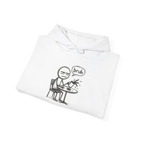 "Bruh" Coffee Unisex Hooded Sweatshirt