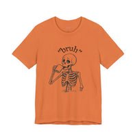 Funny Skeleton 'Bruh' Unisex Tshirt