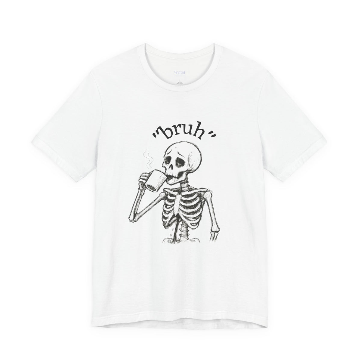 Funny Skeleton 'Bruh' Unisex Tshirt