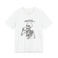Funny Skeleton 'Bruh' Unisex Tshirt