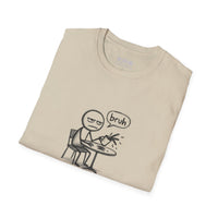 "Bruh" Coffee Unisex Tshirt