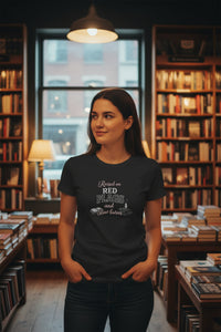 "Raised on Red Flags and Slow Burns" Women's Tshirt