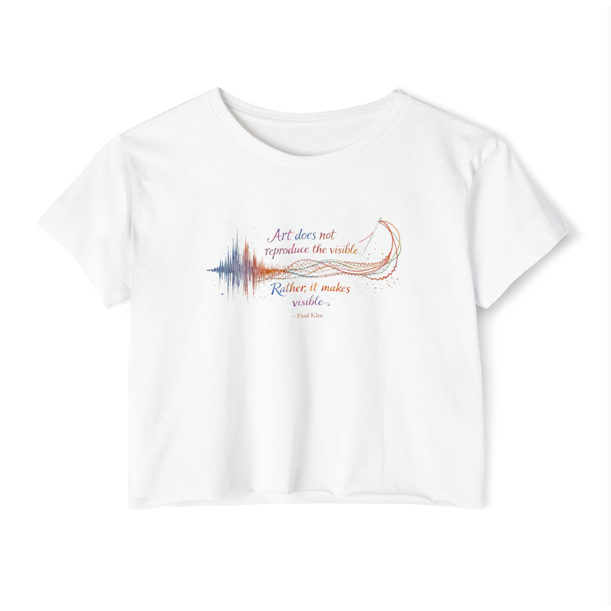 “Art does not reproduce the visible…” Women's Crop Top