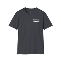 "Eat Trash Live Free" Raccoon Unisex Tshirt