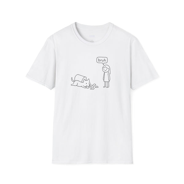 "Bruh" Dog Unisex Tshirt