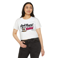 “God People! Eehhh!” Women's Crop