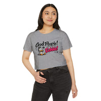 “God People! Eehhh!” Women's Crop