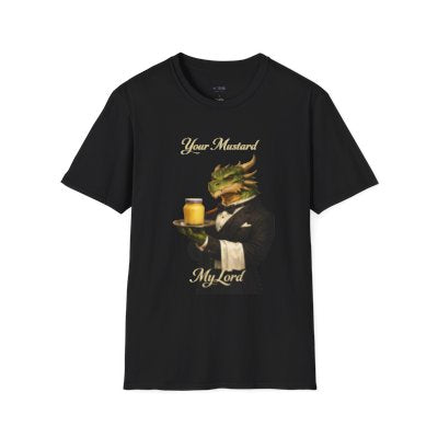 Dragon Butler Unisex Graphic T-Shirt — “Your Mustard My Lord”